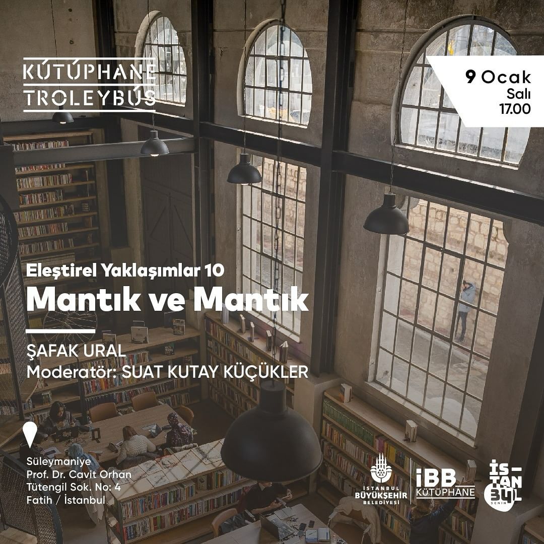 İBB Kütüphane - Kütüphane Troleybüs, Eleştirel Yaklaşımlar 10: "Mantık ve Mantık"